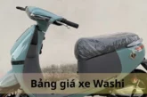 Cập nhật mới nhất về bảng giá xe máy điện Washi tháng 10/2024