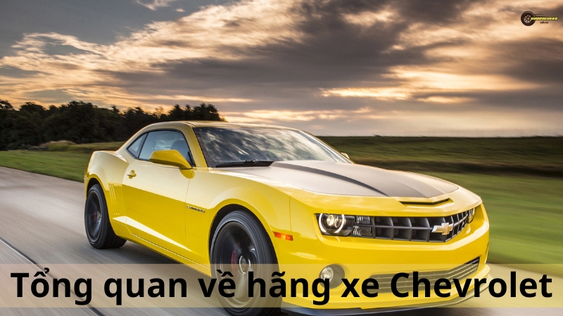 Tổng quan về hãng xe Chevrolet