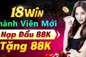 Tin tức 18win – Cập nhật khuyến mãi lớn mỗi ngày