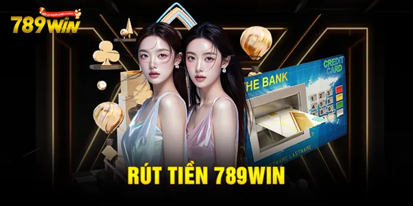 789Win có thật sự "xanh chín" trong quy trình rút tiền không?