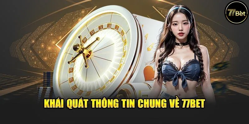 77Bet – Cách Nhận Thưởng Và Khuyến Mãi Tại Nền Tảng Cá Cược