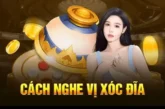 Nghe đọc vị xóc đĩa: Kỹ năng quan trọng giúp tăng cơ hội chiến thắng